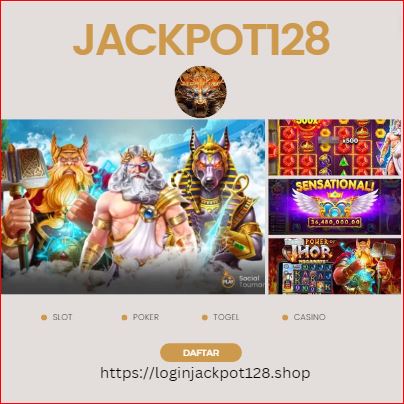 jackpott128 Bandar Game Online Pelayanan Cepat